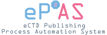 eP2AS – eCTD Publishing Automation System – 